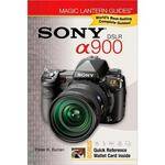 Sterling Publishing Book: Magic Lantern Guide f/ Sony Alpha DSLR-A900 SLR Camera