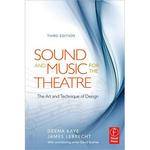 Focal Press Book:  Sound and Music for the Theatre (3rd Edition) by Deena Kaye & James LeBrecht