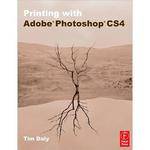 Focal Press Book:  Printing with Adobe Photoshop CS4 by Tim Daly