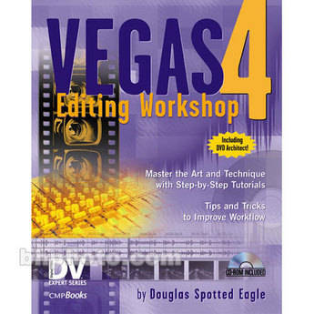 CMP Books Book and CD-Rom: Vegas 4 Editing Workshop