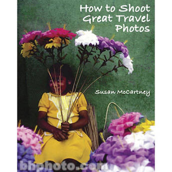 Amphoto Book: How to Shoot Great Travel Photos