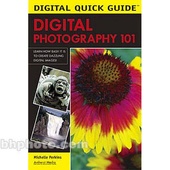 Amherst Media Livro: Digital Quick Guide: Digital Photography 101 (Vers�o em Ingl�s)