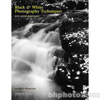 Amherst Media Livro: Black & White Photography Techniques with Adobe Photoshop(Vers�o em Ingl�s)