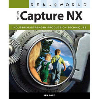 Pearson Education Book: Real World Nikon Capture NX