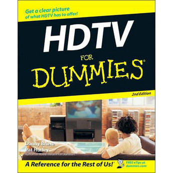 Wiley Publications Book: HDTV For Dummies, 2nd Edition