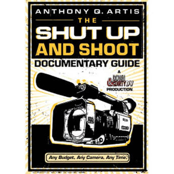 Focal Press Livro/DVD: The Shut Up and Shoot Documentary Guide (Vers�o em Ingl�s)