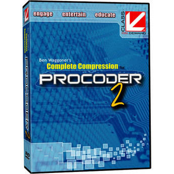 Class on Demand Ben Waggoner's Complete Compression for ProCoder 2 Training DVD