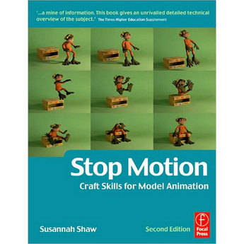 Focal Press Livro: Stop Motion: Craft Skills for Model Animation, Second Edition by Susannah Shaw (Vers�o em Ingl�s)