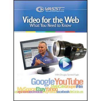 Vasst DVD: Video For the Web: What You Need To Know by Douglas Spotted Eagle 