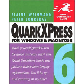 Pearson Education QuarkXPress 6 for Windows & Macintosh (Visual QuickStart Guide)
