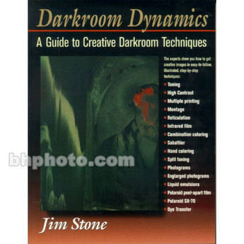 Focal Press Book: Darkroom Dynamics - A Guide to Creative Darkroom Techniques
