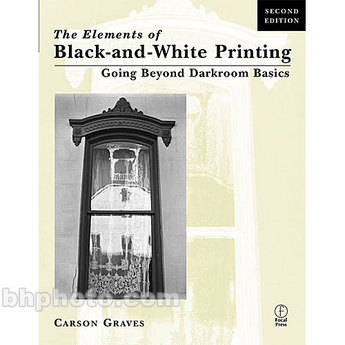 Focal Press Book: Elements of Black and White Printing, 2nd Edition
