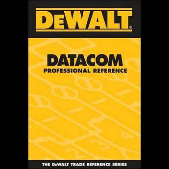 Thomson Delmar Learning DeWALT Datacom Professional Reference