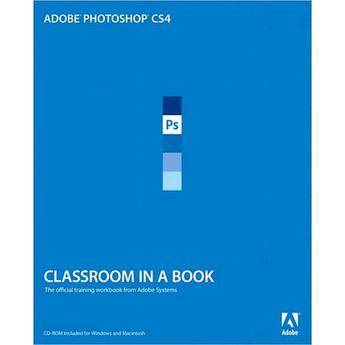 Pearson Education Book: Adobe Photoshop CS4 Classroom in a Book by Adobe 0321573797