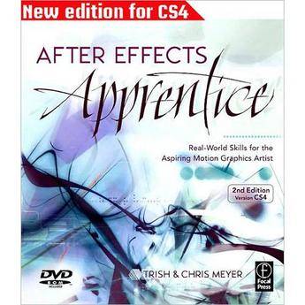 Focal Press Book: After Effects Apprentice, Second Edition by Chris and Trish Meyer