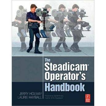Focal Press The Steadicam Operator's Handbook (Paperback)