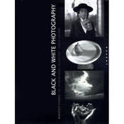Rockport Publishers Book: Black & White Photography Manifest Visions