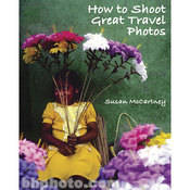 Amphoto Book: How to Shoot Great Travel Photos