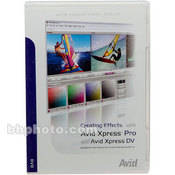 Avid Creating Effects with Xpress Pro and DV - DVD