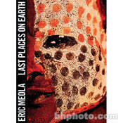 Amphoto Book: The Last Places On Earth