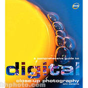 Sterling Publishing Book: A Comprehensive Guide To Digital Close-Up Photography