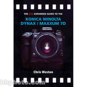 Sterling Publishing Book: The PIP Expanded Guide to the Konica Minolta Dynax/Maxxum 7D