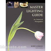 Amherst Media Book: Master Lighting Guide for Commercial Photographers