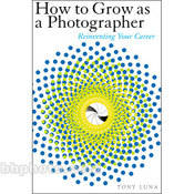 Amphoto Book: How to Grow As a Photographer: Reinventing Your Career