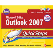 McGraw-Hill Microsoft Office Outlook 2007 Quicksteps by Marty Matthews, et al
