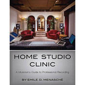 Hal Leonard Book: Home Studio Clinic: A Musician