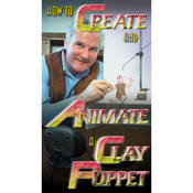 First Light Video DVD: How To Create and Animate a Clay Puppet
