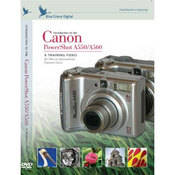 Blue Crane Digital DVD: Introduction to the Canon A550 and A560 Digital Cameras