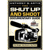 Focal Press Book/DVD: The Shut Up and Shoot Documentary Guide