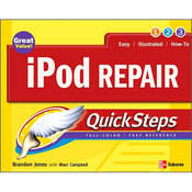 McGraw-Hill Book: iPod Repair QuickSteps by Brandon Jones and Marc Campbell