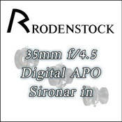 Rodenstock 35mm f/4.5 Digital APO Sironar in Rollei # 0 Shutter