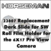 Horseman 22807 Replacement Dark Slide for SW Roll Film Holder for the 6x17 Pro View Camera  