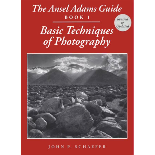 Little Brown Book: Ansel Adams Guide - Basic Techniques of Photography