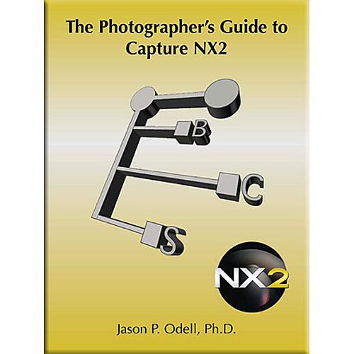 Luminescence of Nature Press CD-Rom: The Photographer's Guide to Capture NX2 by Jason P. Odell