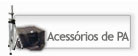Acess�rios de PA