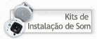 Kits de Instala��o de Som