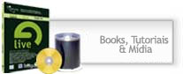 Books, Tutoriais & M�dia