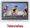 Televisions