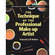 Focal Press Book: The Technique of the Professional Make-Up Artist - Revised Edition