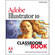 Pearson Education Livro e CD-Rom: Adobe Illustrator 10 Classroom in a Book (Vers�o em Ingl�s)