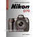 Sterling Publishing Book: Magic Lantern Guides: Nikon D70