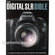 F&W Publications Book: The Digital SLR Bible