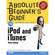Pearson Education Book: Absolute Beginner's Guide to iPod and iTunes, 3rd Edition