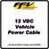 Fast Forward Video Vehicle Power Cable 12 VDC