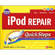 McGraw-Hill Book: iPod Repair QuickSteps by Brandon Jones and Marc Campbell