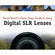 Thomson Delmar Learning Book: David Busch's Quick Snap Guide to Using Digital SLR Lenses by David D. Busch